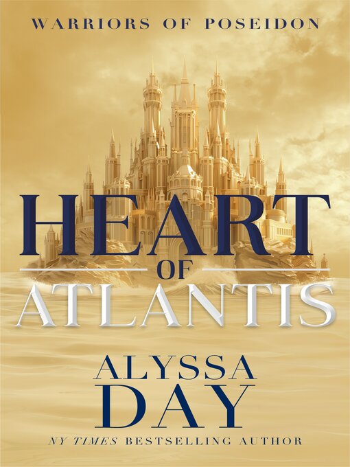 Title details for Heart of Atlantis by Alyssa Day - Available